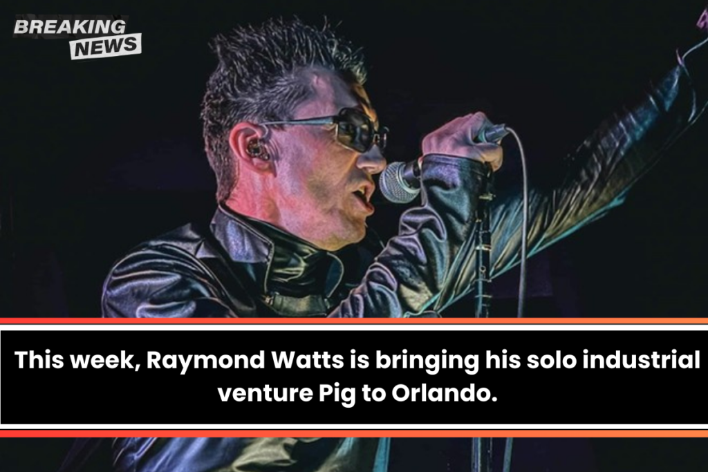 This week, Raymond Watts is bringing his solo industrial venture Pig to Orlando.