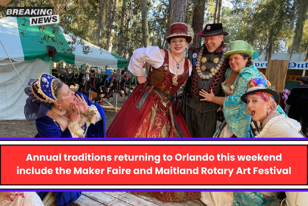 Annual traditions returning to Orlando this weekend include the Maker Faire and Maitland Rotary Art Festival