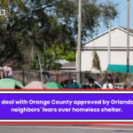 Massive deal with Orange County approved by Orlando despite neighbors' fears over homeless shelter.