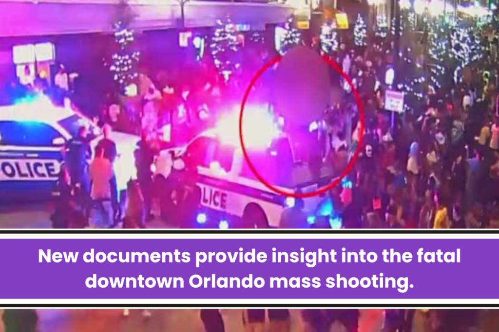 New documents provide insight into the fatal downtown Orlando mass shooting.