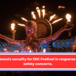 Orlando boosts security for EDC Festival in response to public safety concerns.