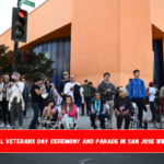 The Annual Veterans Day ceremony and parade in San Jose will be held.