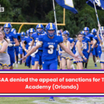 The FHSAA denied the appeal of sanctions for The First Academy (Orlando)