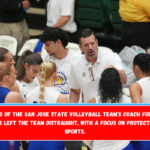 The firing of the San Jose State volleyball team's coach following a lawsuit has left the team distraught, with a focus on protecting women's sports.