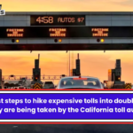 The first steps to hike expensive tolls into double-digit territory are being taken by the California toll authority