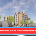 The height and affordability of the teacher housing project are increased.