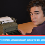 Typewriters are being brought back in the Bay Area.